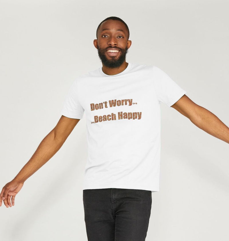 Don't Worry ... Beach Happy... Men's/Unisex Organic Cotton T-shirt