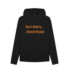Don't Worry ... Beach Happy Women's Relaxed Fit Organic Cotton Hoody